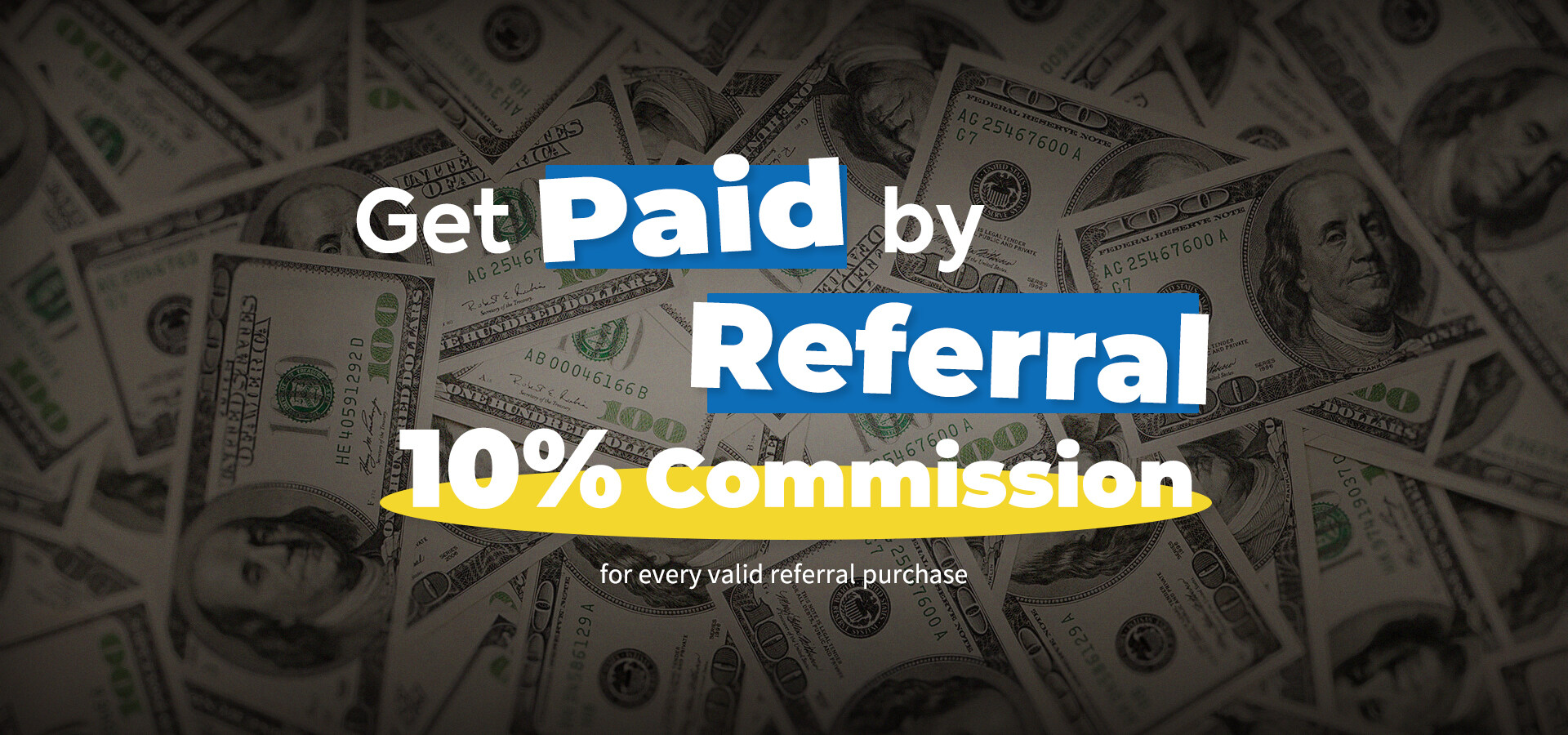 refer a friend and get 10% commisson